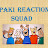 Paki Reaction Squad