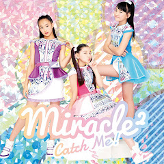 miracle² from ミラクルちゅーんず！ Official YouTube Channel