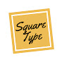 Square Type