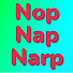 NopNapNarp