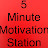 @5minutemotivationstation453 Avatar