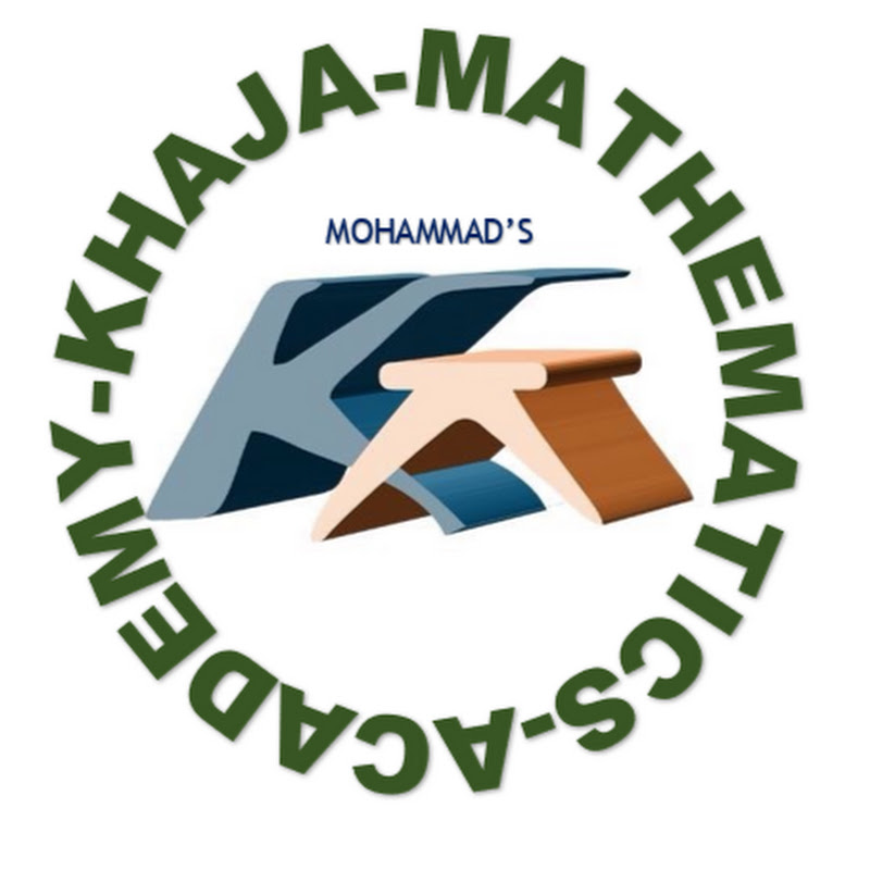 KHAJA ACADEMY MATHEMATICA