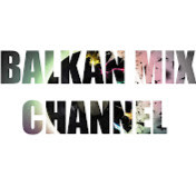 Balkan MIX Channel