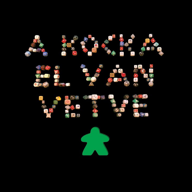 A kocka el van vetve