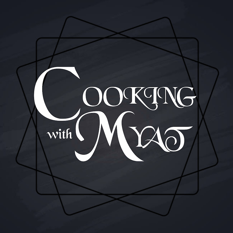 Cooking with Myat