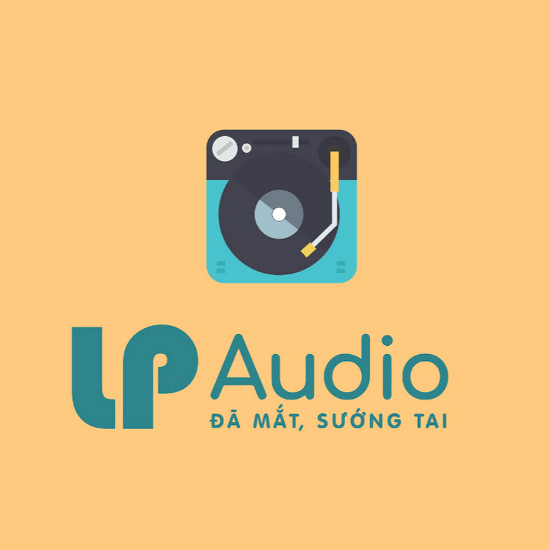 LP AUDIO - Đã Mắt, Sướng Tai 0945377388