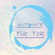 Ultimate Tik Tok