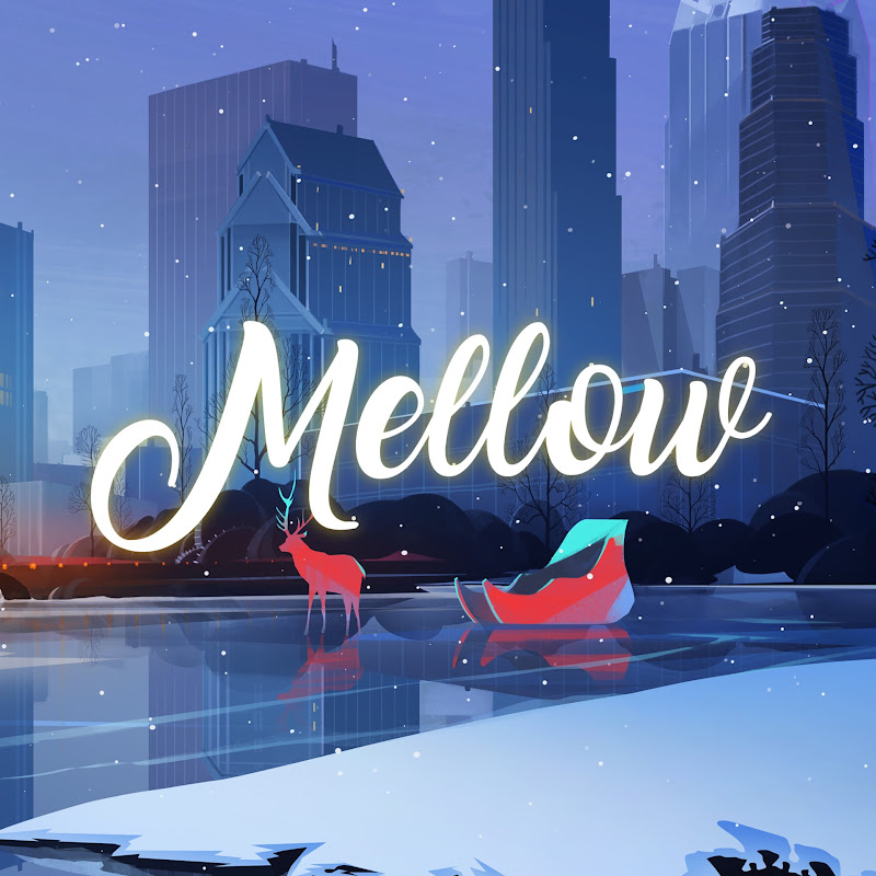 Mellow