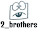 2_brothers