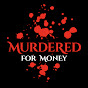 MurderedforMoney - Murder Mystery Theatre logo