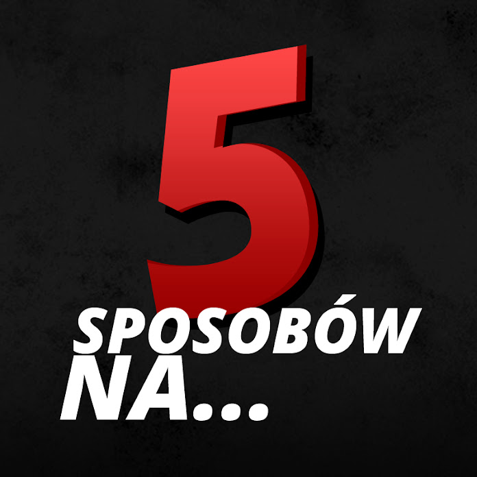 5 Sposobów na... Net Worth & Earnings (2025)