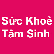 SUC KHOE TAM SINH