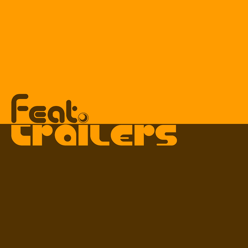 FeatTrailers