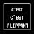 C'est Flippant