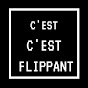 C'est Flippant Image Thumbnail