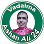 Vadaima Ashan Ali 24 channel logo