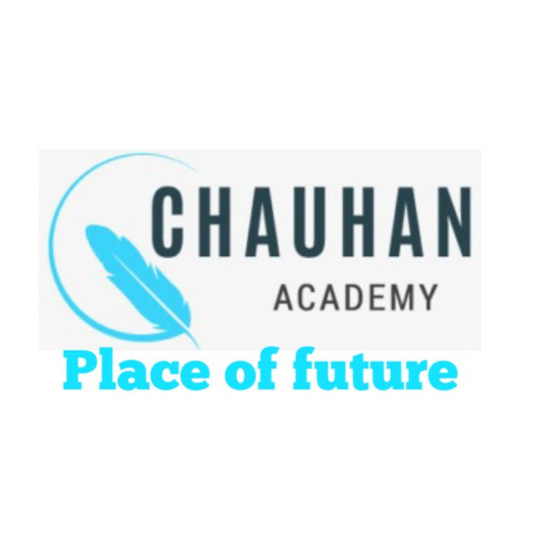 CHAUHAN ACADEMY