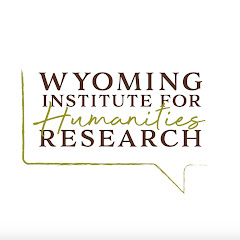 Wyoming Institute For Humanities Research