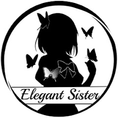 Elegant Sister (ES) net worth