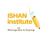 Ishan Institute of stenography and typing logo