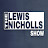 The Lewis Nicholls Show