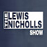 NHNpJiVnIGY-channel-avatar-The Lewis Nicholls Show