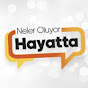 Neler Oluyor Hayatta?