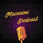 The Macaroni Podcast logo