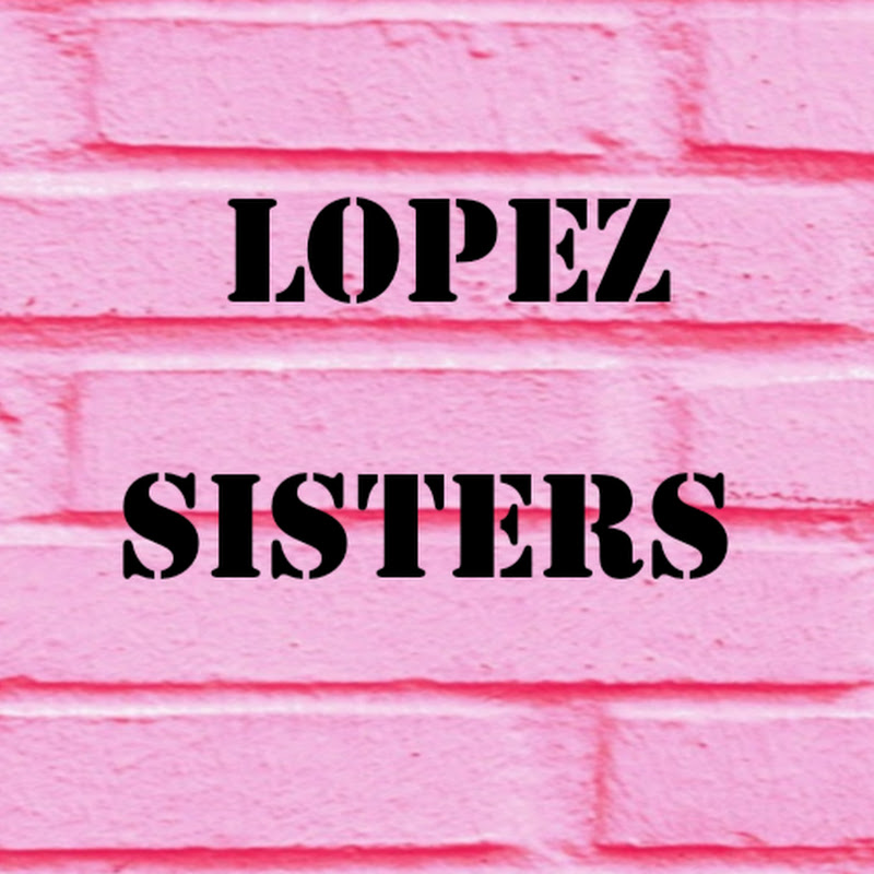 Lopez Sisters
