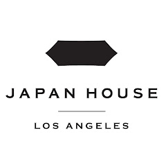 JAPAN HOUSE Los Angeles
