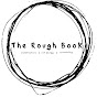 The Rough Book