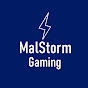 MalStorm Gaming