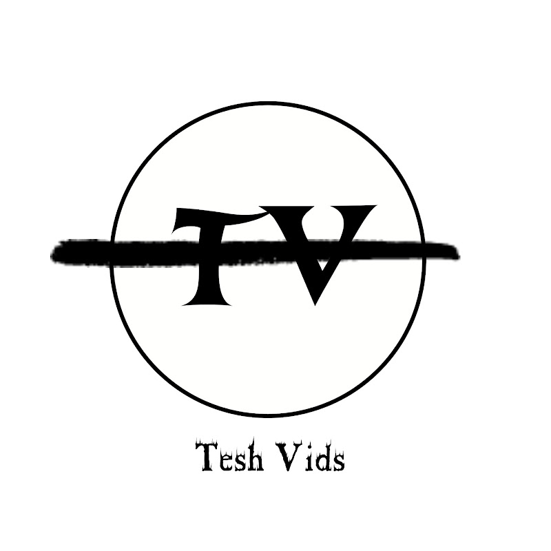 Tesh Vids