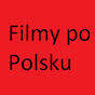 Filmy po Polsku