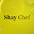 Shay Chef