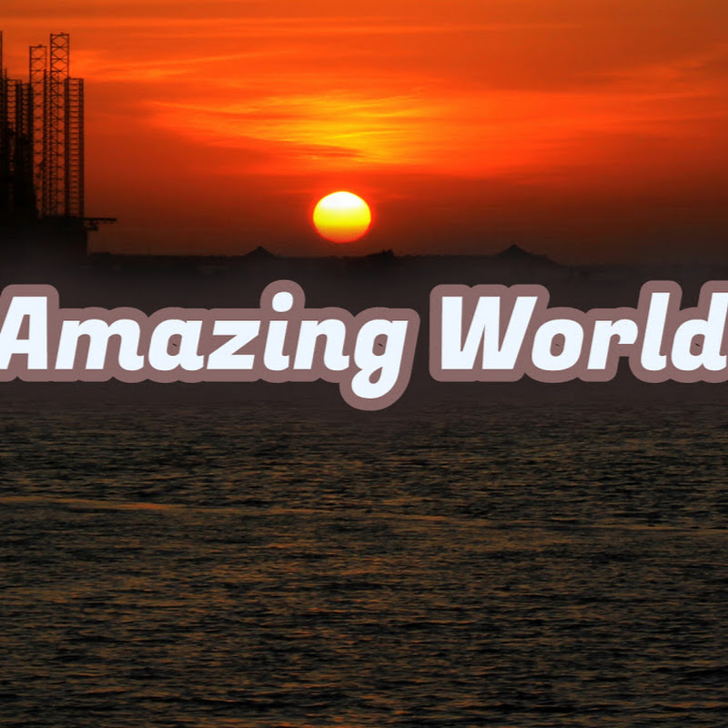 Amazing world