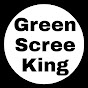 GREEN SCREEN KING
