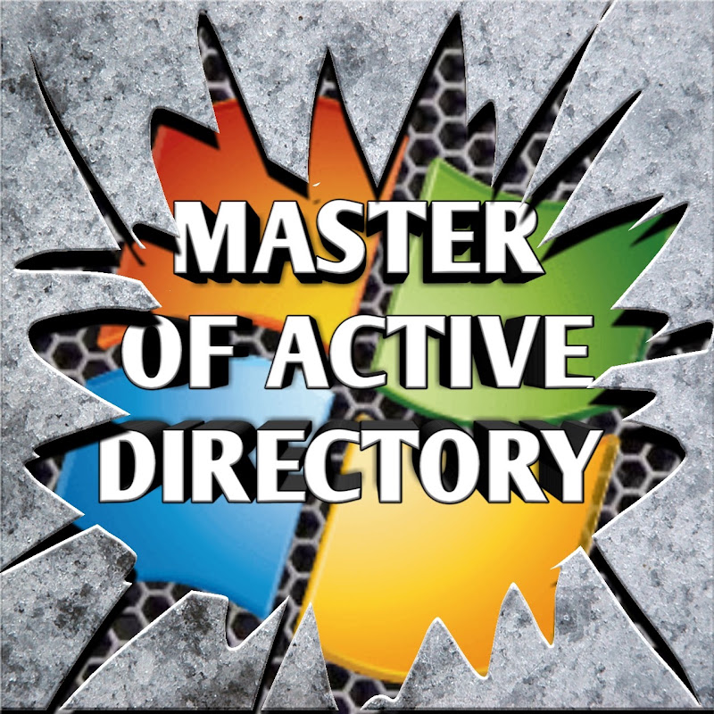 MASTER OF ACTIVE DIRECTORY