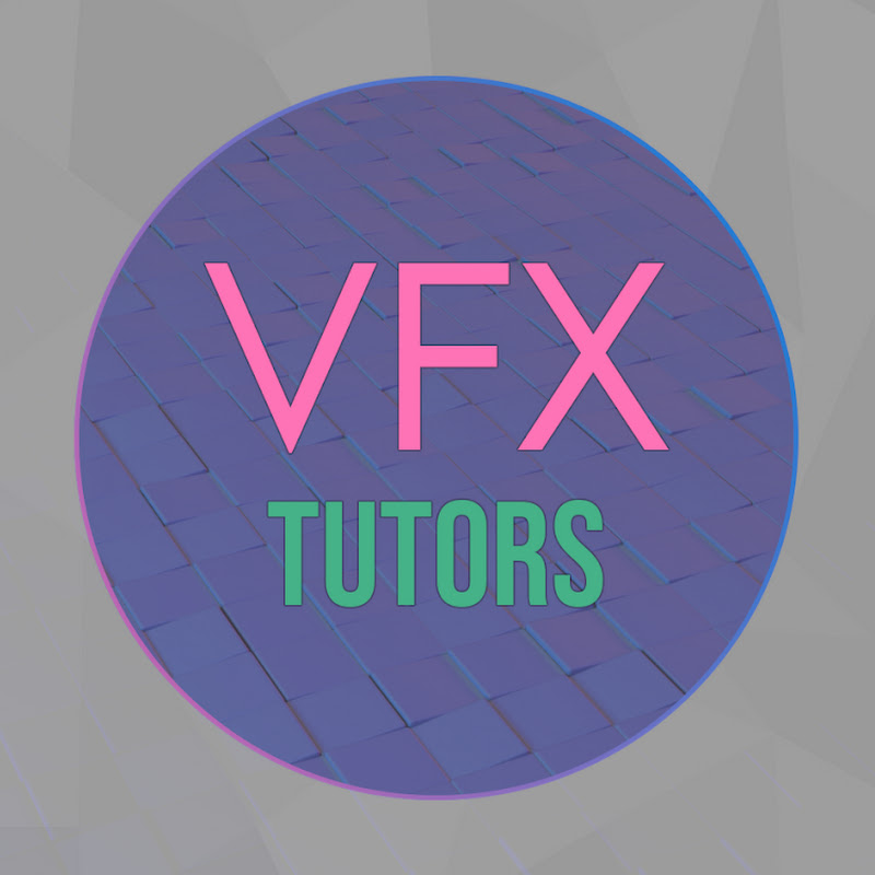 VFX Tutors