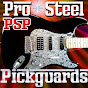 Pro-Steel Pickguards