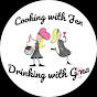 Cooking with Jen, Drinking with Gina logo