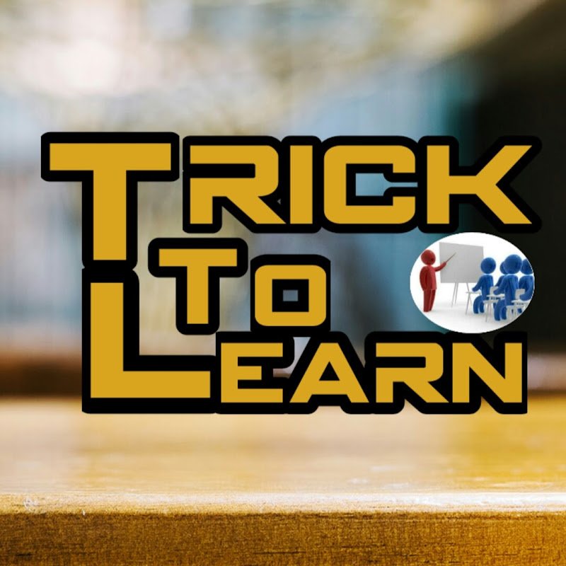 Trick To Learn