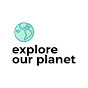 Explore our Planet logo