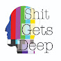 Shit Gets Deep logo