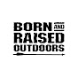 Born and Raised Outdoors logo