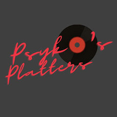 Psyko's Platters