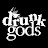 Drunk Gods