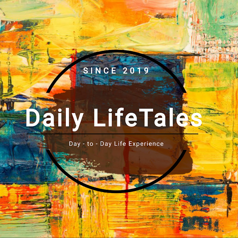 Daily Life Tales