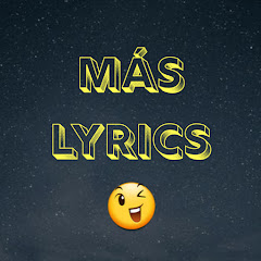 MÁS LYRICS 😉