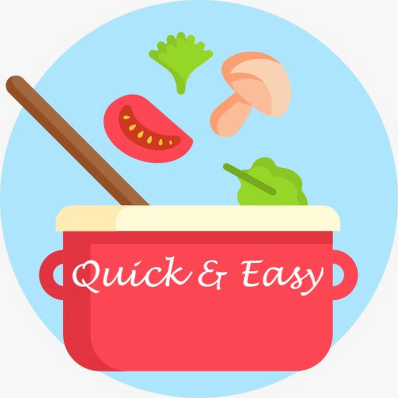 Quick & Easy